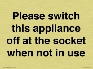 Please switch this appliance off at the socket when not in use
